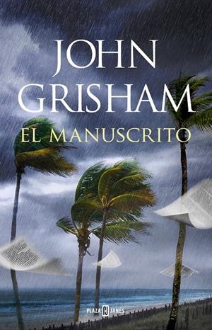 EL MANUSCRITO | 9788401026256 | GRISHAM, JOHN | Galatea Llibres | Librería online de Reus, Tarragona | Comprar libros en catalán y castellano online