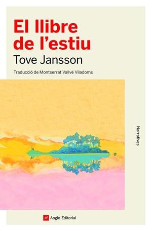 EL LLIBRE DE L'ESTIU | 9788418197765 | JANSSON, TOVE | Galatea Llibres | Librería online de Reus, Tarragona | Comprar libros en catalán y castellano online