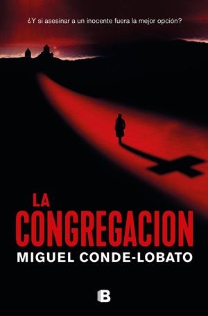 LA CONGREGACIÓN | 9788466669467 | CONDE-LOBATO, MIGUEL | Galatea Llibres | Llibreria online de Reus, Tarragona | Comprar llibres en català i castellà online
