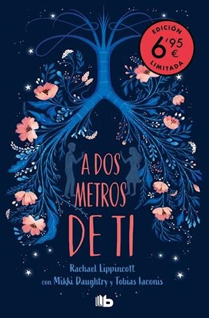 A DOS METROS DE TI (CAMPAÑA VERANO -EDICIÓN LIMITADA A PRECIO ESPECIAL) | 9788413143323 | LIPPINCOTT, RACHAEL | Galatea Llibres | Llibreria online de Reus, Tarragona | Comprar llibres en català i castellà online