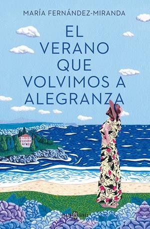 EL VERANO QUE VOLVIMOS A ALEGRANZA | 9788401027000 | FERNÁNDEZ-MIRANDA, MARÍA | Galatea Llibres | Llibreria online de Reus, Tarragona | Comprar llibres en català i castellà online