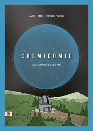 COSMICOMIC BOLSILLO (SG) | 9788418347696 | PICCIONI, ROSSANO/BALBI, AMEDEO | Galatea Llibres | Librería online de Reus, Tarragona | Comprar libros en catalán y castellano online