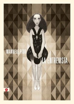 LA ENTREVISTA  | 9788418347719 | FIOR, MANUELE | Galatea Llibres | Llibreria online de Reus, Tarragona | Comprar llibres en català i castellà online