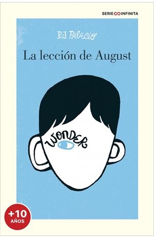 WONDER. LA LECCIÓN DE AUGUST (EDICIÓN ESCOLAR) | 9788417605858 | PALACIO, R.J. | Galatea Llibres | Librería online de Reus, Tarragona | Comprar libros en catalán y castellano online