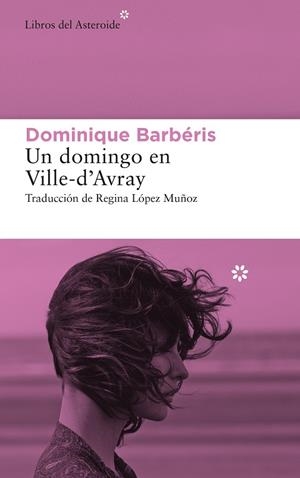 UN DOMINGO EN VILLE-D’AVRAY | 9788417977634 | BARBÉRIS, DOMINIQUE | Galatea Llibres | Llibreria online de Reus, Tarragona | Comprar llibres en català i castellà online