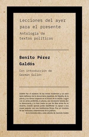 LECCIONES DEL AYER PARA EL PRESENTE | 9788418236570 | PÉREZ GALDÓS, BENITO | Galatea Llibres | Llibreria online de Reus, Tarragona | Comprar llibres en català i castellà online