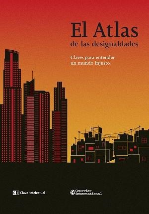EL ATLAS DE LAS DESIGUALDADES | 9788412328530 | VV.AA | Galatea Llibres | Librería online de Reus, Tarragona | Comprar libros en catalán y castellano online