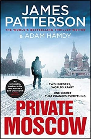 PRIVATE MOSCOW | 9781787464438 | PATTERSON, JAMES | Galatea Llibres | Librería online de Reus, Tarragona | Comprar libros en catalán y castellano online