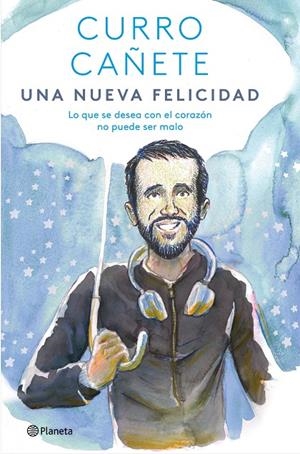 UNA NUEVA FELICIDAD | 9788408243113 | CAÑETE, CURRO | Galatea Llibres | Llibreria online de Reus, Tarragona | Comprar llibres en català i castellà online