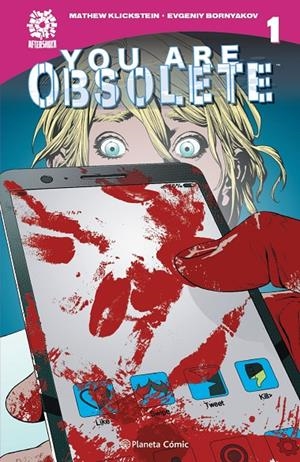 YOU ARE OBSOLETE | 9788413416519 | KLICKSTEIN, MATHEW/BORNYAKOV, EVGENY | Galatea Llibres | Llibreria online de Reus, Tarragona | Comprar llibres en català i castellà online