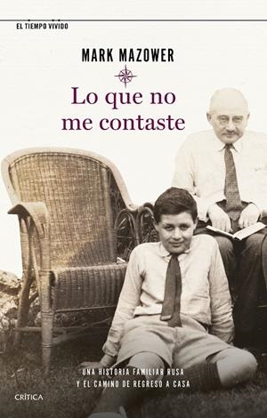 LO QUE NO ME CONTASTE | 9788491993018 | MAZOWER, MARK | Galatea Llibres | Librería online de Reus, Tarragona | Comprar libros en catalán y castellano online