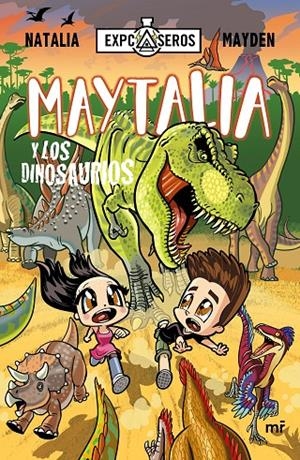 MAYTALIA Y LOS DINOSAURIOS | 9788427048799 | NATALIA/MAYDEN | Galatea Llibres | Llibreria online de Reus, Tarragona | Comprar llibres en català i castellà online