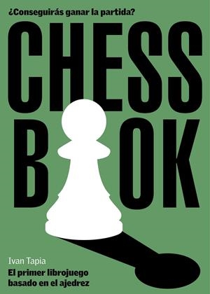CHESS BOOK | 9788418260728 | TAPIA, IVAN | Galatea Llibres | Librería online de Reus, Tarragona | Comprar libros en catalán y castellano online
