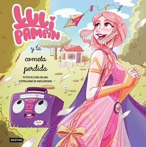 LULI PAMPÍN Y LA COMETA PERDIDA | 9788408243243 | PAMPÍN, LULI | Galatea Llibres | Llibreria online de Reus, Tarragona | Comprar llibres en català i castellà online