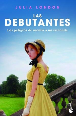 LAS DEBUTANTES 3 LOS PELIGROS DE MENTIR A UN VIZCONDE | 9788408243892 | LONDON, JULIA | Galatea Llibres | Librería online de Reus, Tarragona | Comprar libros en catalán y castellano online