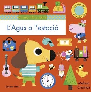 L'AGUS A L'ESTACIÓ | 9788418135965 | CROWTON, MELISSA | Galatea Llibres | Librería online de Reus, Tarragona | Comprar libros en catalán y castellano online