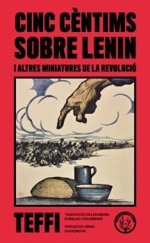 CINC CÈNTIMS SOBRE LENIN | 9788412316537 | TEFFI | Galatea Llibres | Llibreria online de Reus, Tarragona | Comprar llibres en català i castellà online