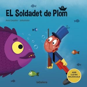 EL SOLDADET DE PLOM | 9788424669843 | CANYELLES, ANNA | Galatea Llibres | Llibreria online de Reus, Tarragona | Comprar llibres en català i castellà online