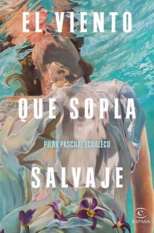 EL VIENTO QUE SOPLA SALVAJE | 9788467061529 | PASCUAL, PILAR | Galatea Llibres | Llibreria online de Reus, Tarragona | Comprar llibres en català i castellà online