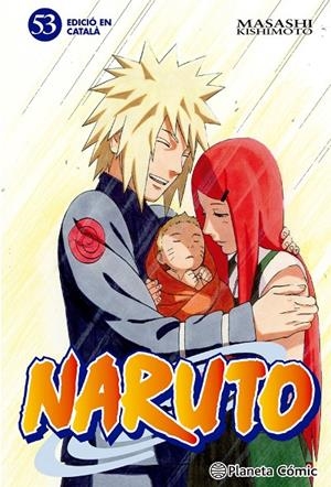 NARUTO 53/72 CATALA | 9788415821588 | KISHIMOTO, MASASHI | Galatea Llibres | Librería online de Reus, Tarragona | Comprar libros en catalán y castellano online