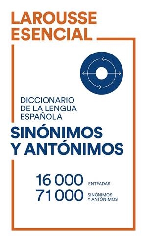 DICCIONARIO DE SINONIMOS Y ANTONIMOS DE LA LENGUA ESPAÑOLA | 9788418473487 | Galatea Llibres | Librería online de Reus, Tarragona | Comprar libros en catalán y castellano online