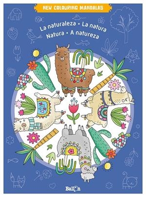 NEW COLOURING MANDALAS LA NATURALEZA | 9789403225784 | BALLON | Galatea Llibres | Librería online de Reus, Tarragona | Comprar libros en catalán y castellano online