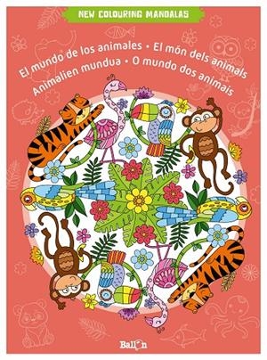 NEW COLOURING MANDALAS MUNDO DE LOS ANIMALES | 9789403225777 | BALLON | Galatea Llibres | Librería online de Reus, Tarragona | Comprar libros en catalán y castellano online