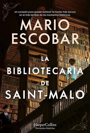 LA BIBLIOTECARIA DE SAINT-MALO | 9788491396369 | ESCOBAR, MARIO | Galatea Llibres | Llibreria online de Reus, Tarragona | Comprar llibres en català i castellà online