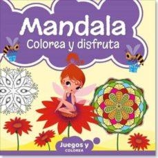 MANDALAS. COLOREA Y DISFRUTA | 9789493247086 | AAVV | Galatea Llibres | Llibreria online de Reus, Tarragona | Comprar llibres en català i castellà online