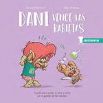 DANI VENCE LAS RABIETAS | 9788426731838 | PICATOSTE LEGAZPI,, JAIME/GRABAU, RAÚL | Galatea Llibres | Librería online de Reus, Tarragona | Comprar libros en catalán y castellano online