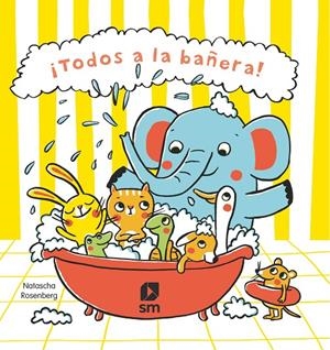 ¡TODOS A LA BAÑERA! | 9788413189932 | SCHMALZ, REBECCA | Galatea Llibres | Librería online de Reus, Tarragona | Comprar libros en catalán y castellano online