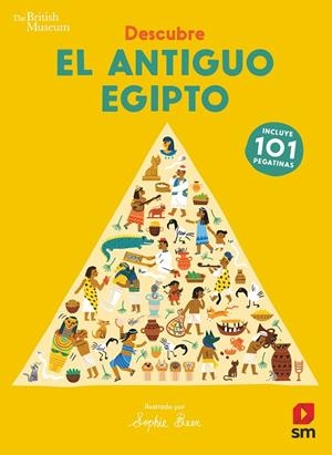 DESCUBRE EL ANTIGUO EGIPTO | 9788413188911 | BEER, SOPHIE | Galatea Llibres | Llibreria online de Reus, Tarragona | Comprar llibres en català i castellà online