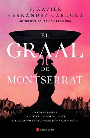 EL GRAAL DE MONTSERRAT | 9788412147971 | HERNÀNDEZ, FRANCESC XAVIER | Galatea Llibres | Llibreria online de Reus, Tarragona | Comprar llibres en català i castellà online