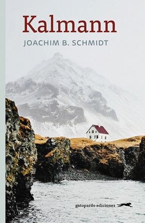 KALMANN | 9788412302110 | SCHMIDT, JOACHIM B. | Galatea Llibres | Librería online de Reus, Tarragona | Comprar libros en catalán y castellano online