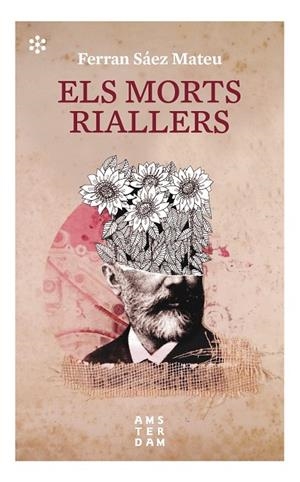 ELS MORTS RIALLERS | 9788417918392 | SÁEZ, FERRAN | Galatea Llibres | Librería online de Reus, Tarragona | Comprar libros en catalán y castellano online