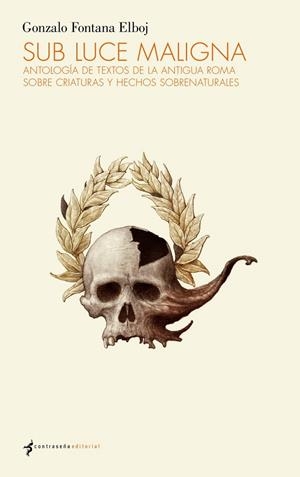 SUB LUCE MALIGNA | 9788412155167 | FONTANA ELBOJ, GONZALO | Galatea Llibres | Llibreria online de Reus, Tarragona | Comprar llibres en català i castellà online
