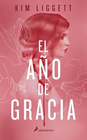 EL AÑO DE GRACIA | 9788418174186 | LIGGETT, KIM | Galatea Llibres | Librería online de Reus, Tarragona | Comprar libros en catalán y castellano online
