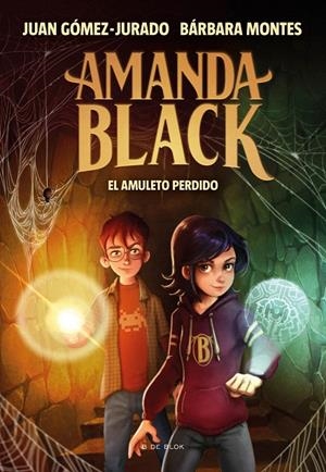 EL AMULETO PERDIDO (AMANDA BLACK 2) | 9788418054327 | GÓMEZ-JURADO, JUAN / MONTES, BÁRBARA | Galatea Llibres | Llibreria online de Reus, Tarragona | Comprar llibres en català i castellà online