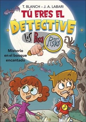 TÚ ERES EL DETECTIVE CON LOS BUSCAPISTAS 1.  | 9788418483974 | LABARI, JOSÉ ÁNGEL / BLANCH, TERESA | Galatea Llibres | Librería online de Reus, Tarragona | Comprar libros en catalán y castellano online