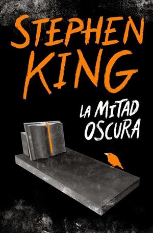 LA MITAD OSCURA | 9788466356770 | KING, STEPHEN | Galatea Llibres | Llibreria online de Reus, Tarragona | Comprar llibres en català i castellà online