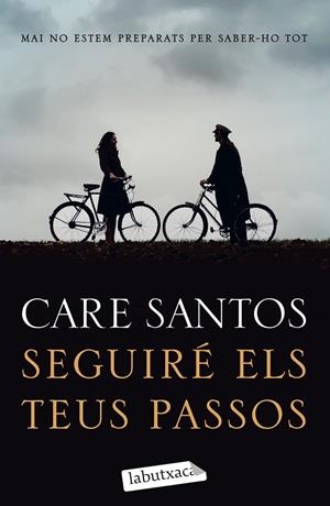 SEGUIRÉ ELS TEUS PASSOS | 9788418572388 | SANTOS, CARE | Galatea Llibres | Llibreria online de Reus, Tarragona | Comprar llibres en català i castellà online