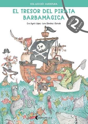 EL TRESOR DEL PIRATA BARBAMÀGICA 2 | 9788418427237 | AYNÉ I LÓPEZ, EVA | Galatea Llibres | Llibreria online de Reus, Tarragona | Comprar llibres en català i castellà online