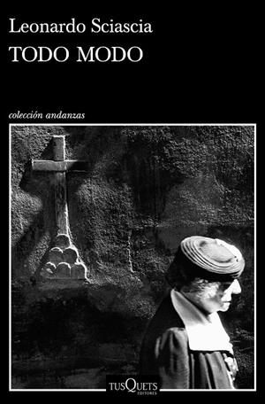 TODO MODO | 9788490669839 | SCIASCIA, LEONARDO | Galatea Llibres | Librería online de Reus, Tarragona | Comprar libros en catalán y castellano online