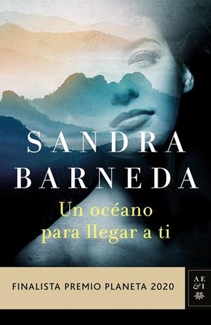 UN OCÉANO PARA LLEGAR A TI + LIBRETA | 9788408244165 | BARNEDA, SANDRA | Galatea Llibres | Librería online de Reus, Tarragona | Comprar libros en catalán y castellano online