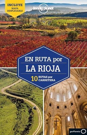 EN RUTA POR LA RIOJA 1 LONELY PLANET | 9788408240532 | BASSI, GIACOMO | Galatea Llibres | Llibreria online de Reus, Tarragona | Comprar llibres en català i castellà online