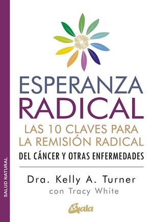 ESPERANZA RADICAL | 9788484458845 | TURNER, KELLY A./WHITE, TRACY | Galatea Llibres | Librería online de Reus, Tarragona | Comprar libros en catalán y castellano online