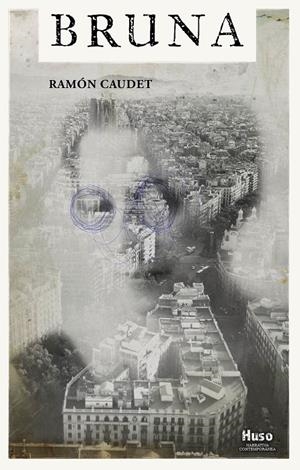 BRUNA | 9788412363821 | CAUDET, RAMÓN | Galatea Llibres | Llibreria online de Reus, Tarragona | Comprar llibres en català i castellà online