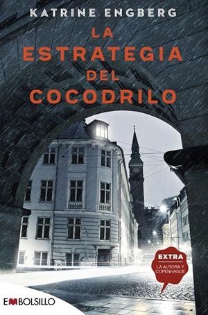 LA ESTRATEGIA DEL COCODRILO | 9788418185236 | ENGBERG, KATRINE | Galatea Llibres | Llibreria online de Reus, Tarragona | Comprar llibres en català i castellà online