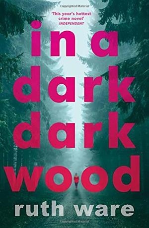 IN A DARK DARK WOOD | 9780099598244 | WARE, RUTH | Galatea Llibres | Llibreria online de Reus, Tarragona | Comprar llibres en català i castellà online