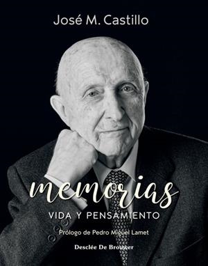 MEMORIAS. VIDA Y PENSAMIENTO | 9788433031440 | CASTILLO SÁNCHEZ, JOSÉ MARÍA | Galatea Llibres | Llibreria online de Reus, Tarragona | Comprar llibres en català i castellà online